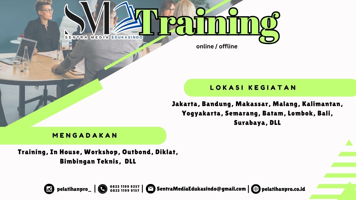 Pelatihan Sekretaris Profesional 2025: Skill Administratif & Etika Kerja Efektif