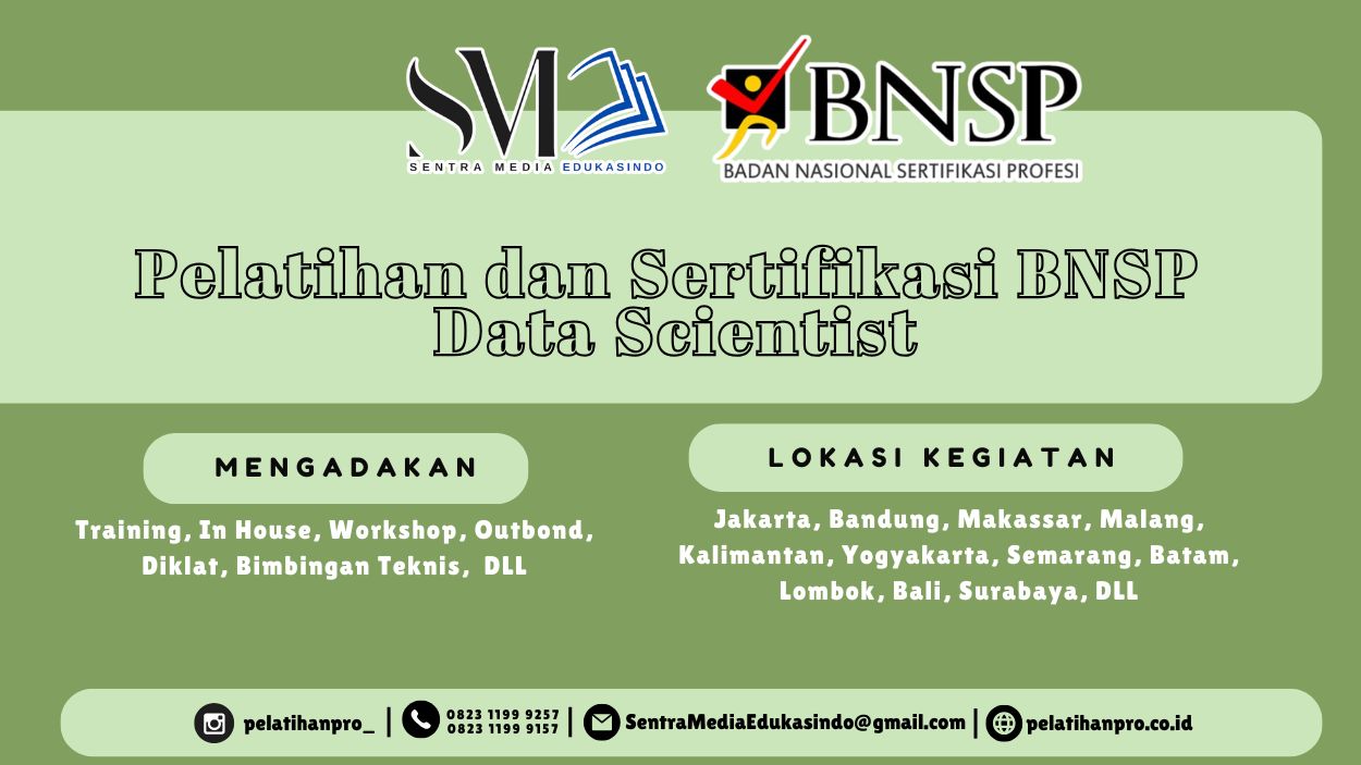 Pelajari kompetensi Data Scientist dan raih Sertifikasi BNSP untuk meningkatkan keahlian analisis data profesional tahun 2026.