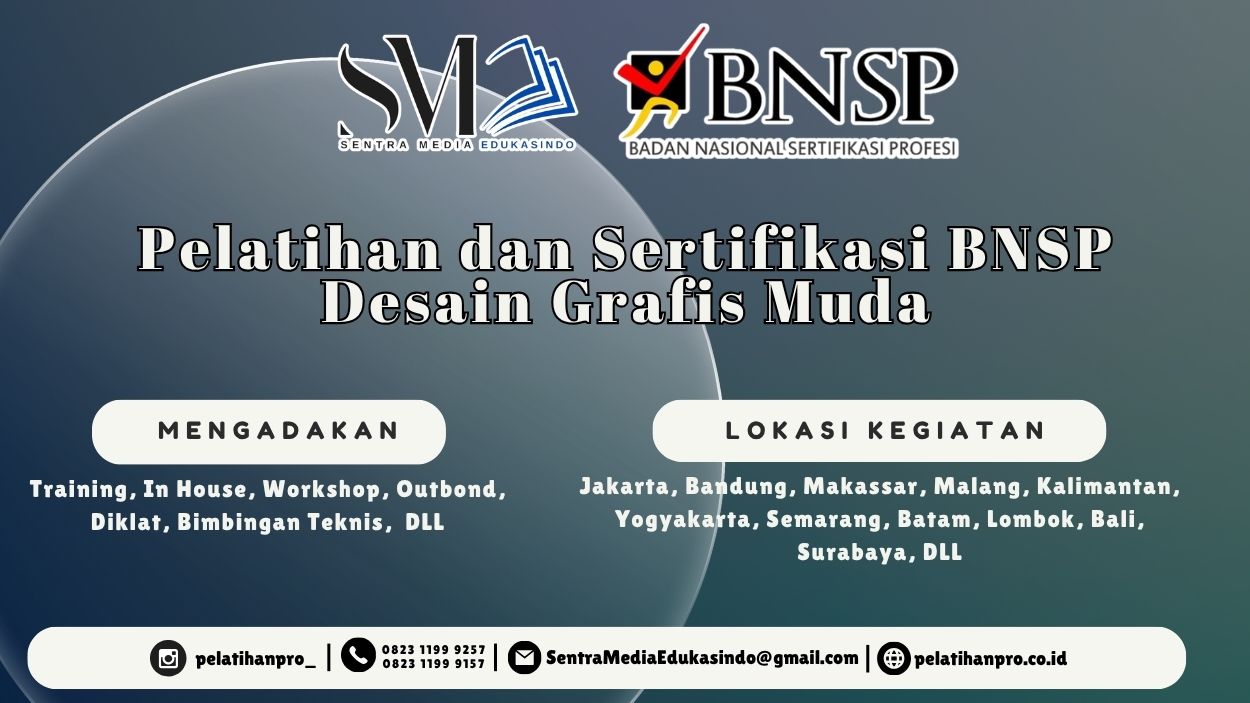 Pelajari Desain Grafis Muda dan raih Sertifikasi BNSP untuk meningkatkan kompetensi di industri kreatif tahun 2026.